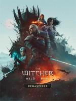 The Witcher 3: Wild Hunt - Remastered, v5.00b (Steam/GOG) + All DLCs + Bonus Content