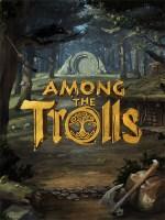 Among the Trolls
